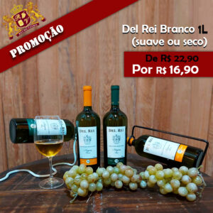 Leia mais sobre o artigo Promoção da Semana! Vinhos Del Rei